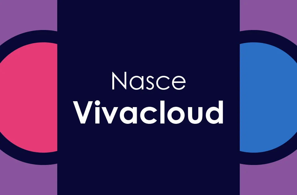 Nasce Vivacloud