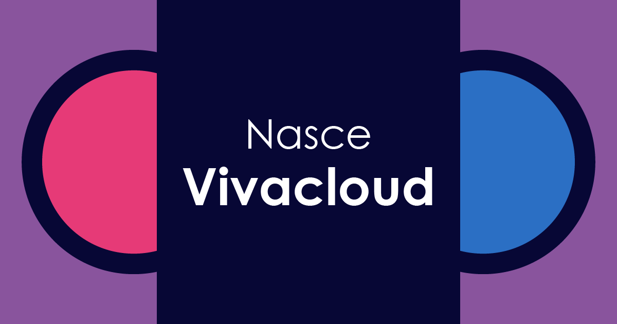 Nasce Vivacloud